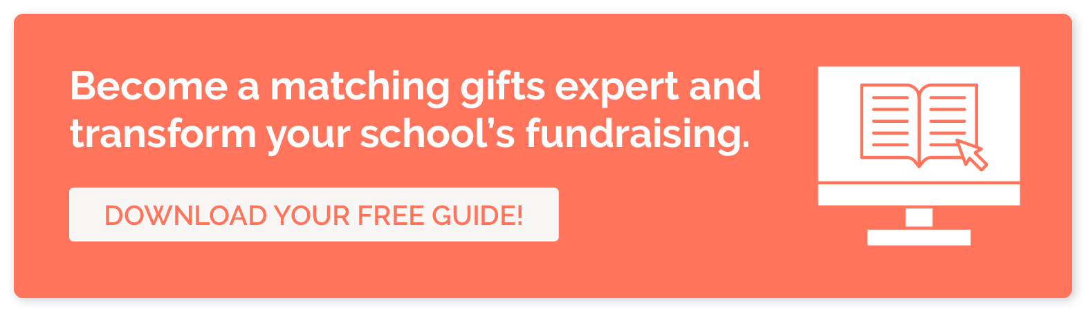 Click to download Double the Donation’s free ultimate guide to matching gifts.