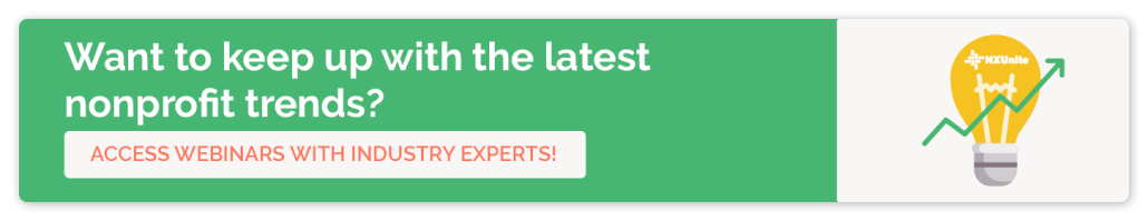 Register for an NXUnite webinar or panel to stay on top of key nonprofit trends and hear from industry experts.