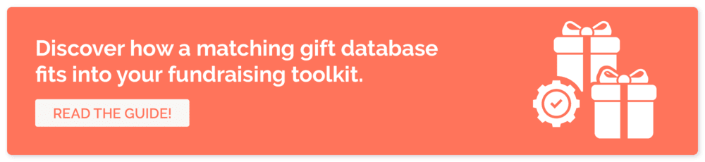 Explore how our matching gift tools can expand your peer-to-peer fundraising software’s functionality.